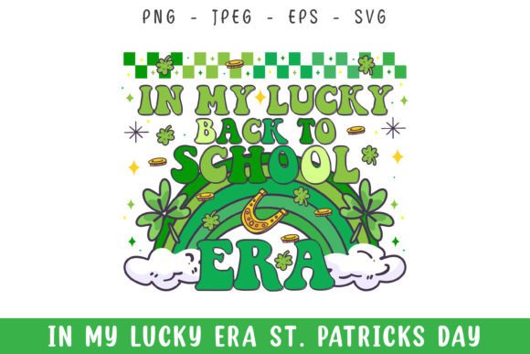 In My Lucky Back to School Era SVG